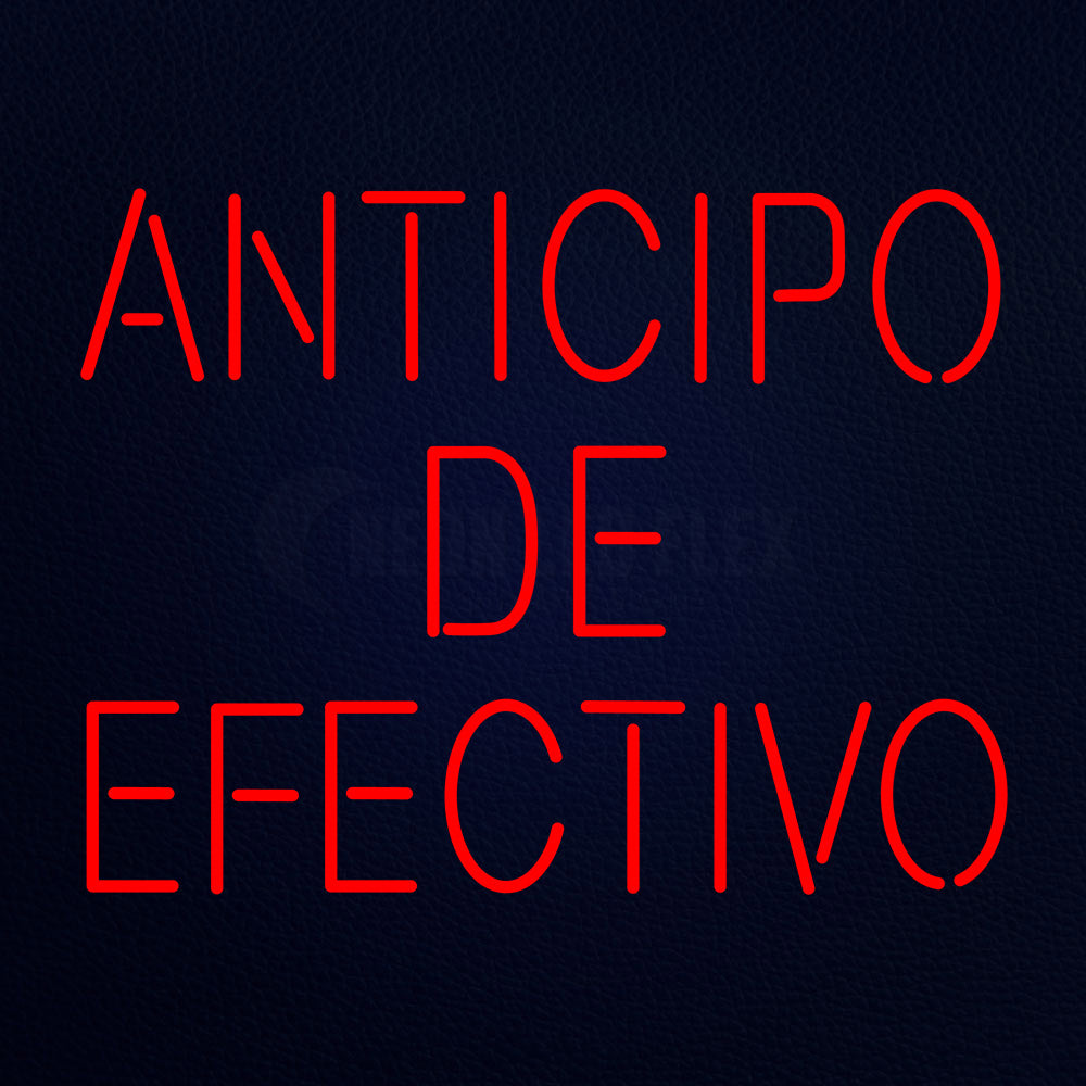Anticipo De Efectivo Neon Flex Sign