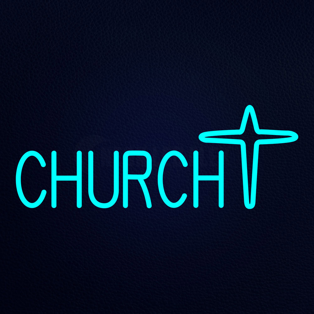 Church Neon Flex Sign