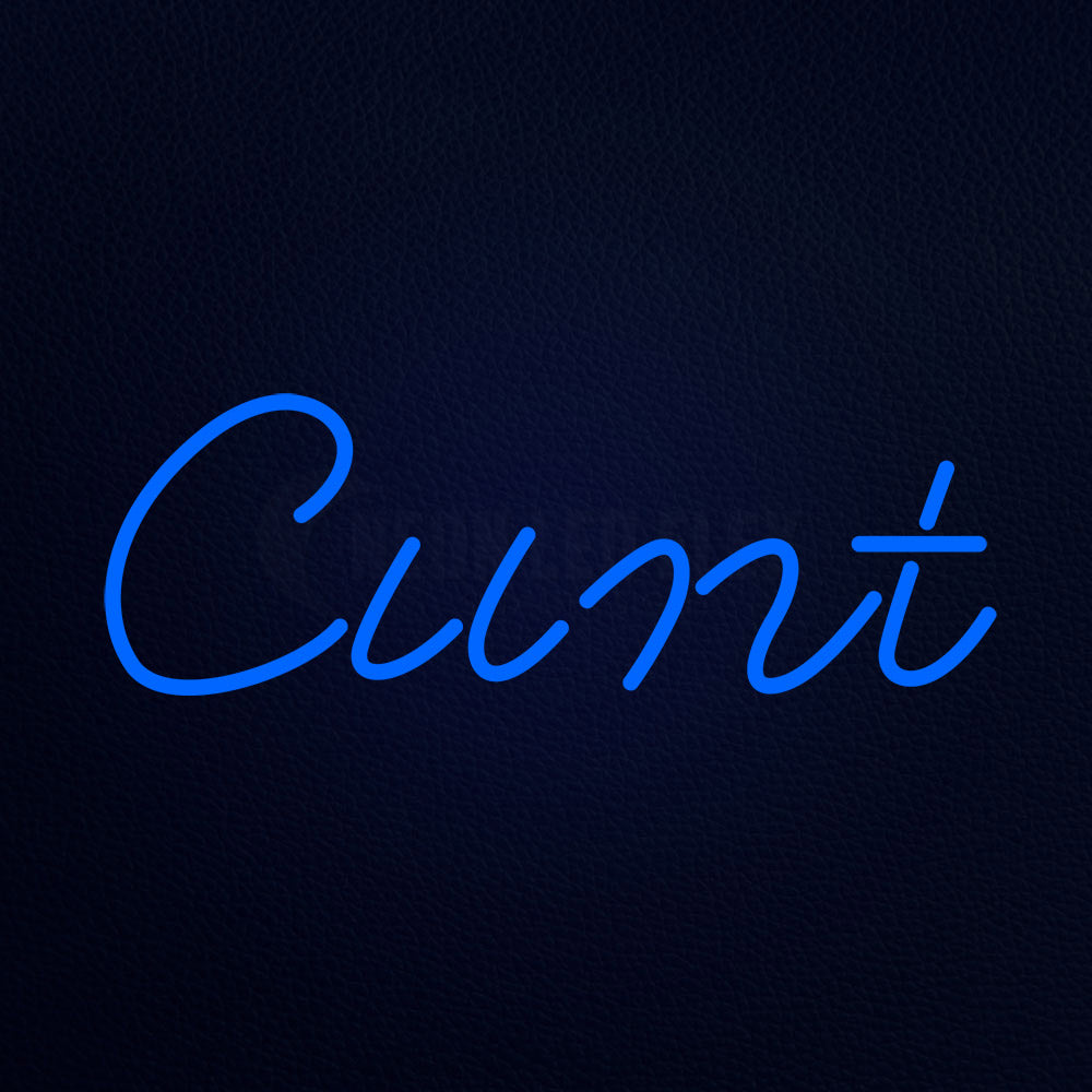 Cunt Neon Flex Sign