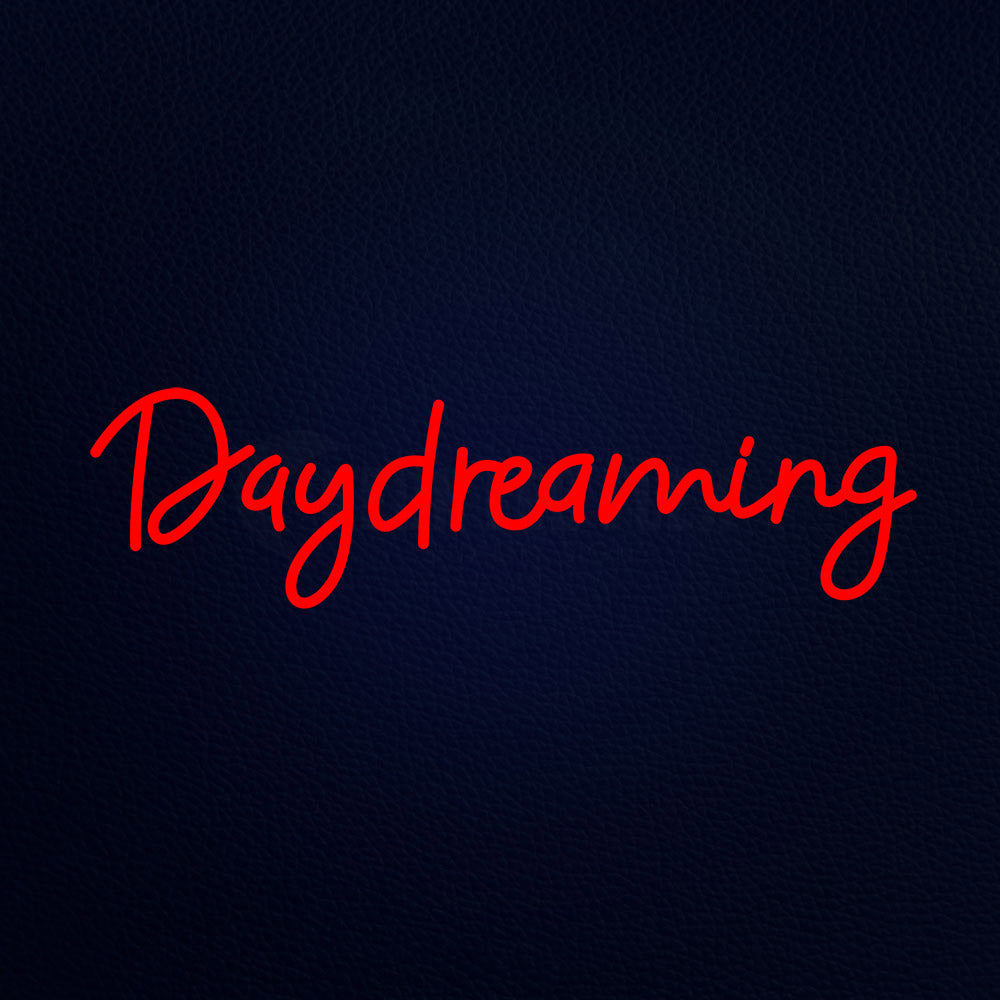 Daydreming Neon Flex Sign