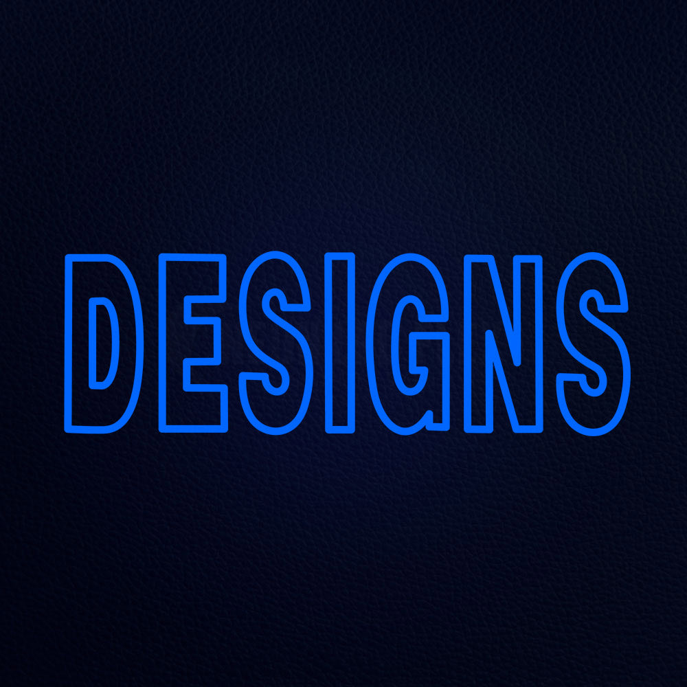 Designs Neon Flex Sign