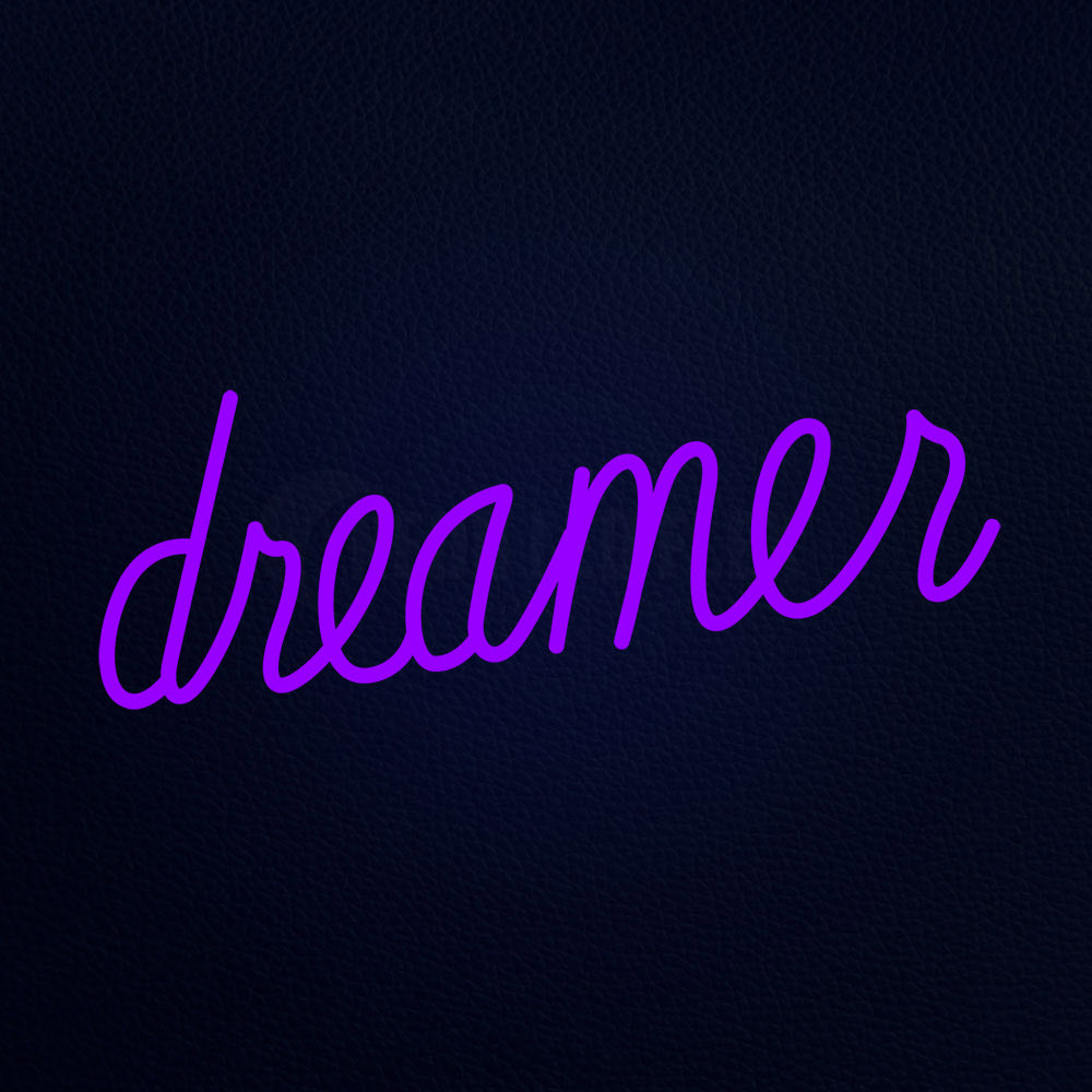 Dreamer Neon Flex Sign