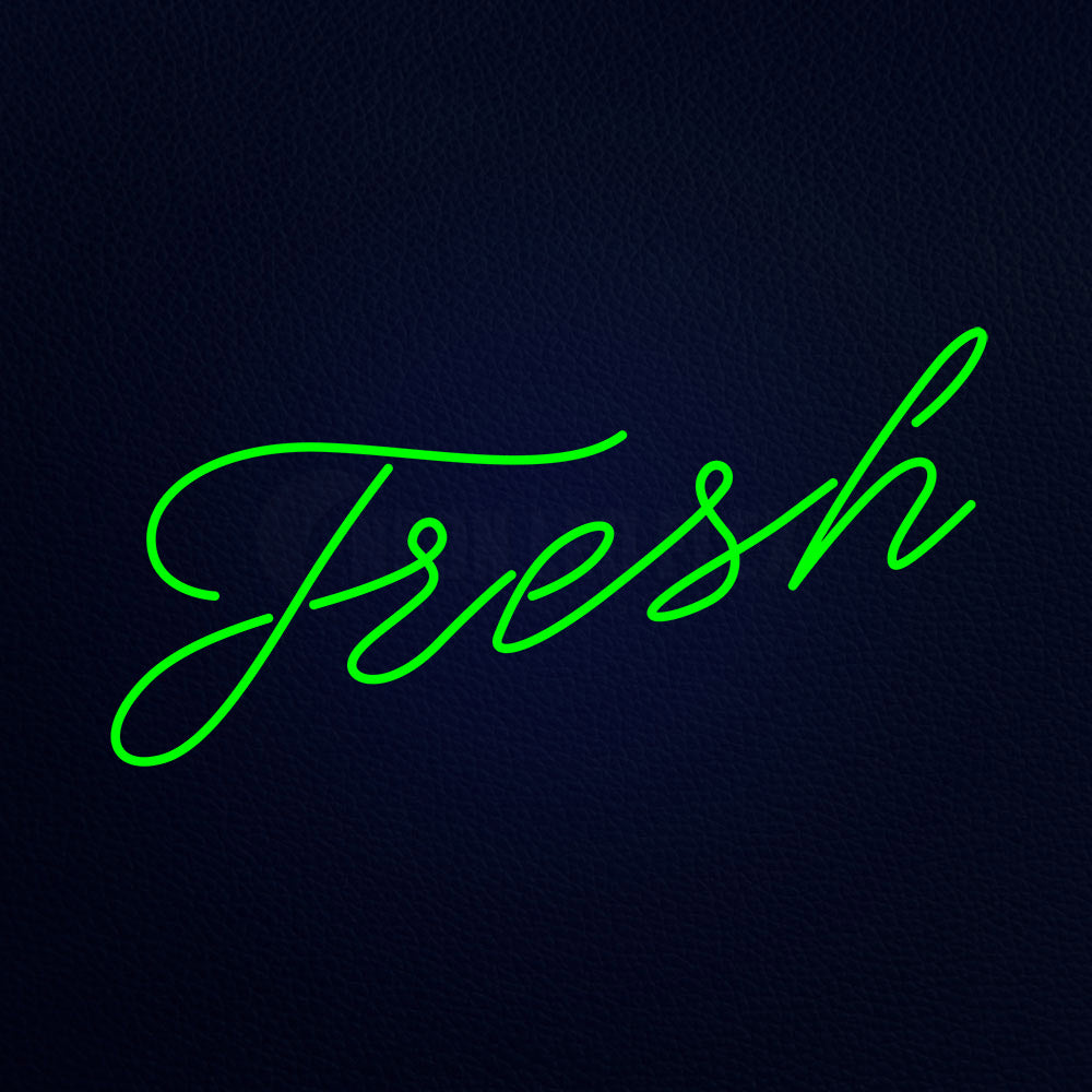 Fresh Neon Flex Sign