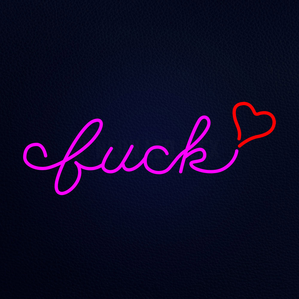 Fuck Love Neon Flex Sign