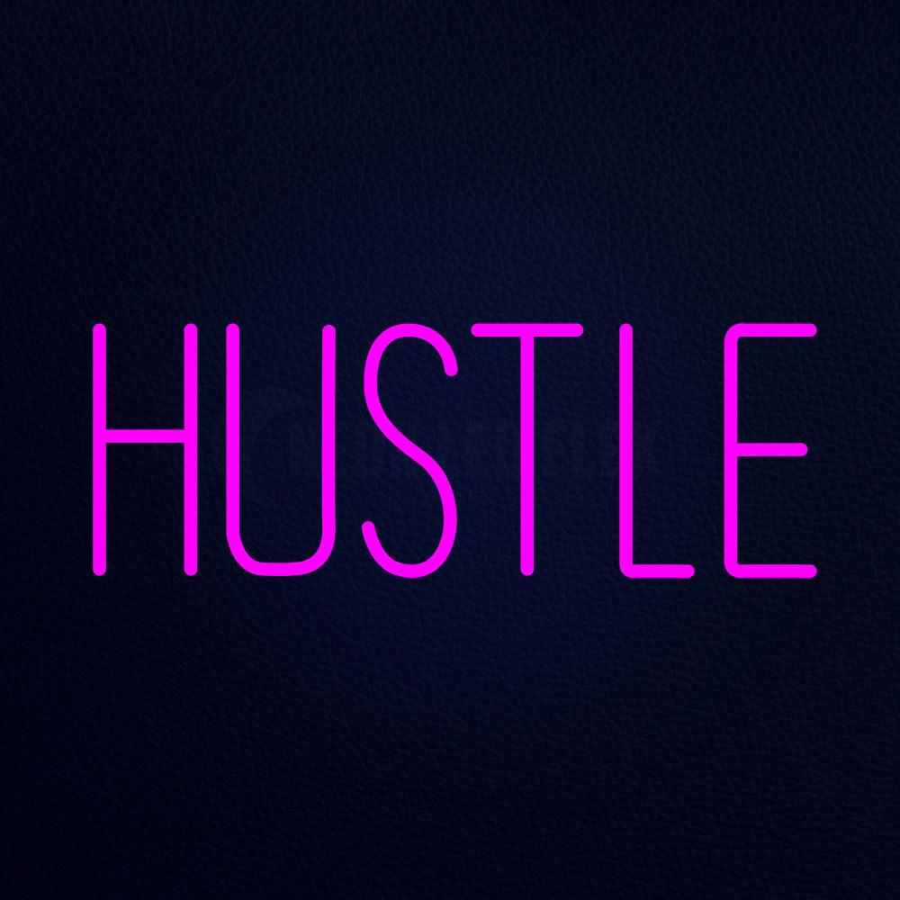 Hustle Neon Flex Sign
