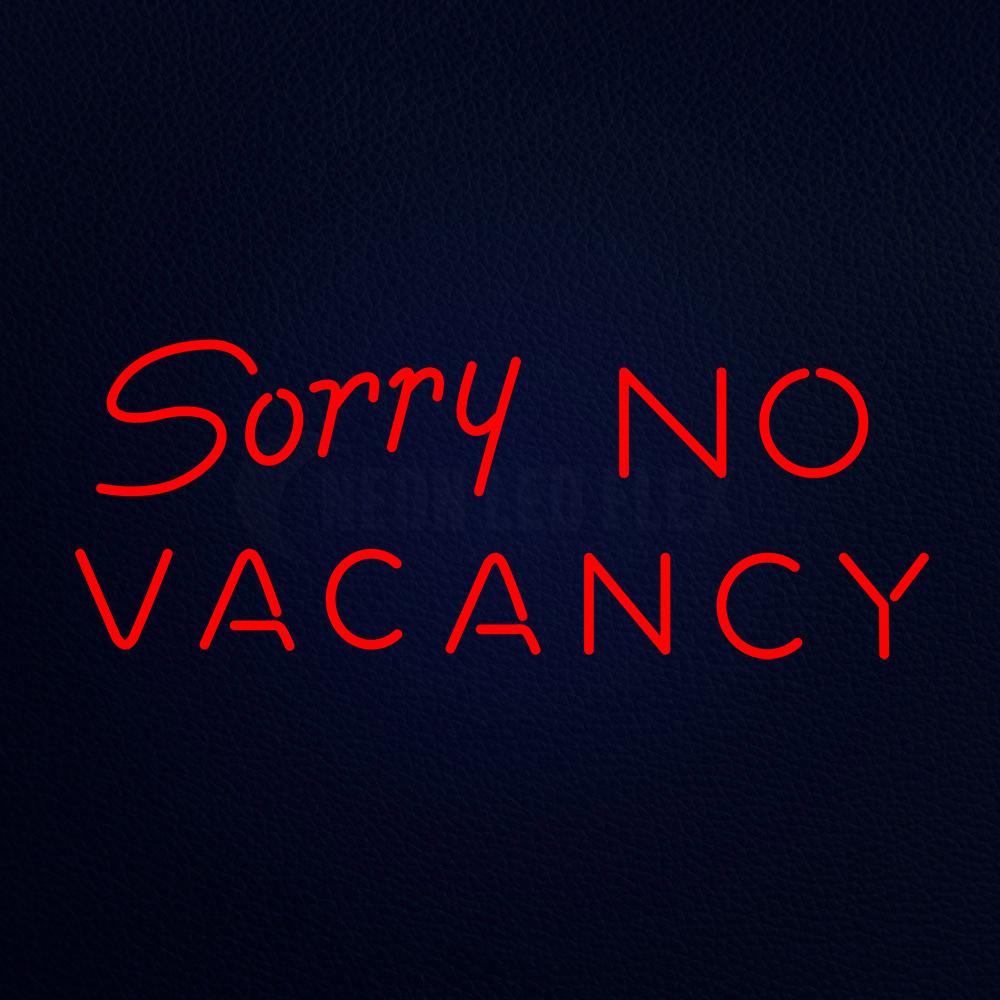 Sorry No Vacancy Neon Flex Sign