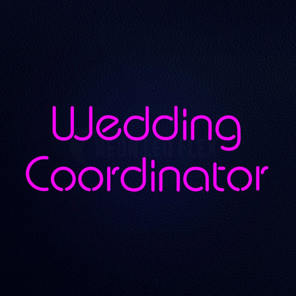 Wedding Coordinator Neon Flex Sign
