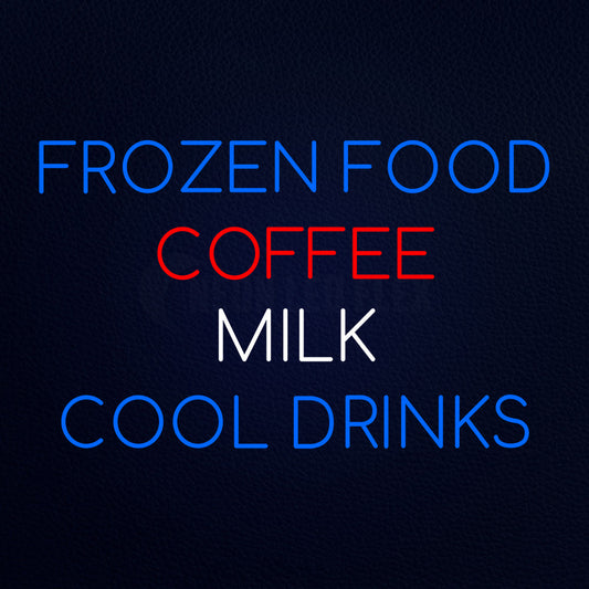 Frozen Food Coffee Milk Cool Drinks LED Neon Sign