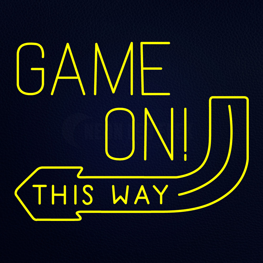 Game On This Way Neon Sign