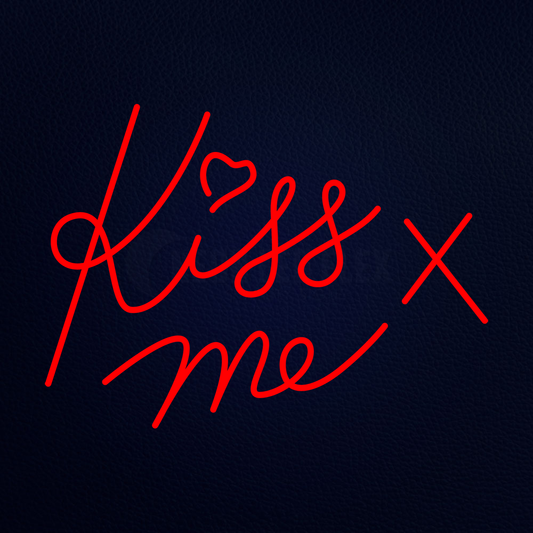 Kiss Me Neon Sign