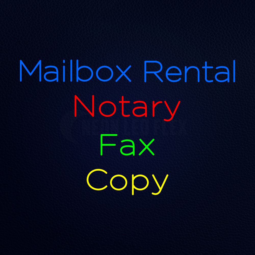 Mailbox Rental Notary Fax Copy Neon Sign