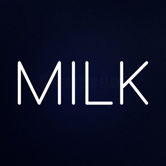 Milk LED Neon Sign