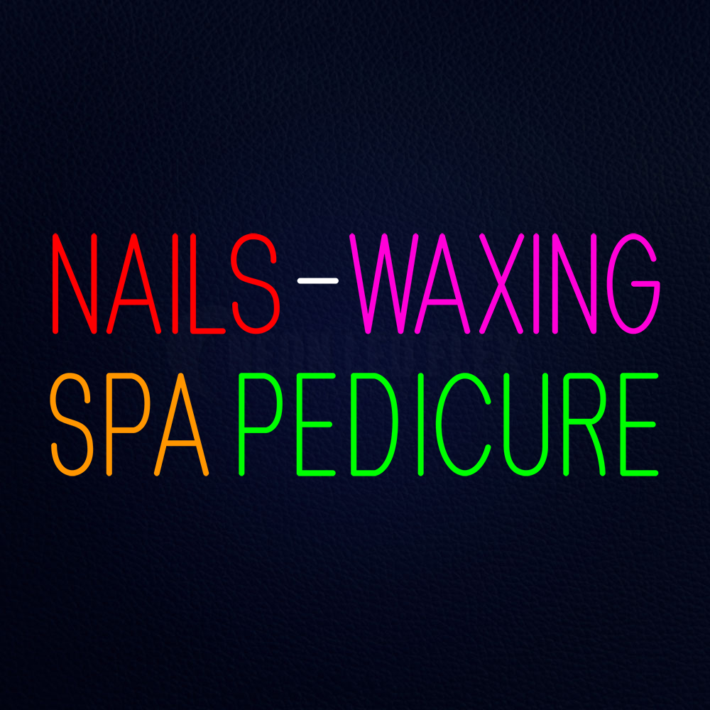 Nails Waxing Spa Pedicure Led Neon Sign