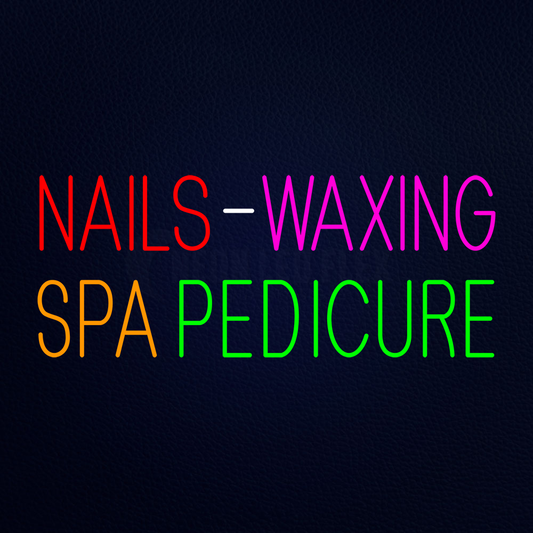 Nails Waxing Spa Pedicure Led Neon Sign
