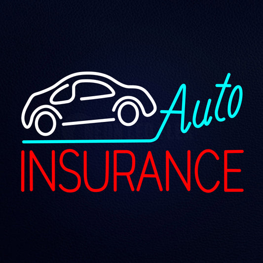 Auto Insurace Neon Flex Sign