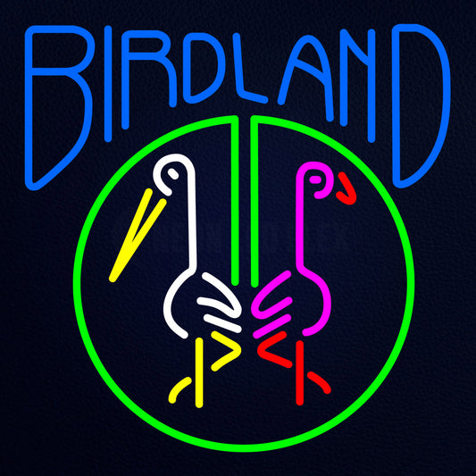 Birdland Neon Flex Sign