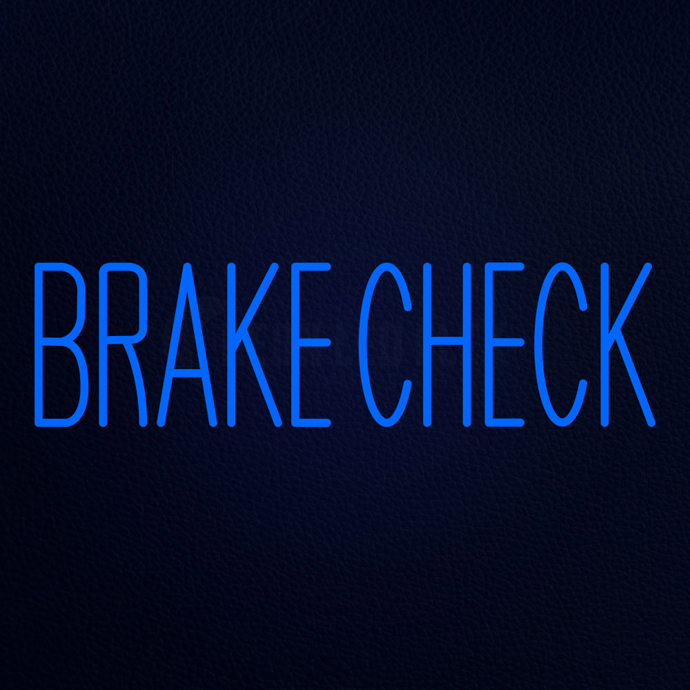 Brake Check Neon Flex Sign