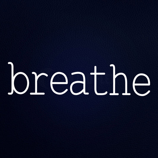 Breathe Neon Flex Sign