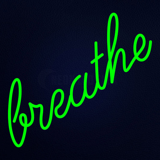 Breathe Neon Flex Sign