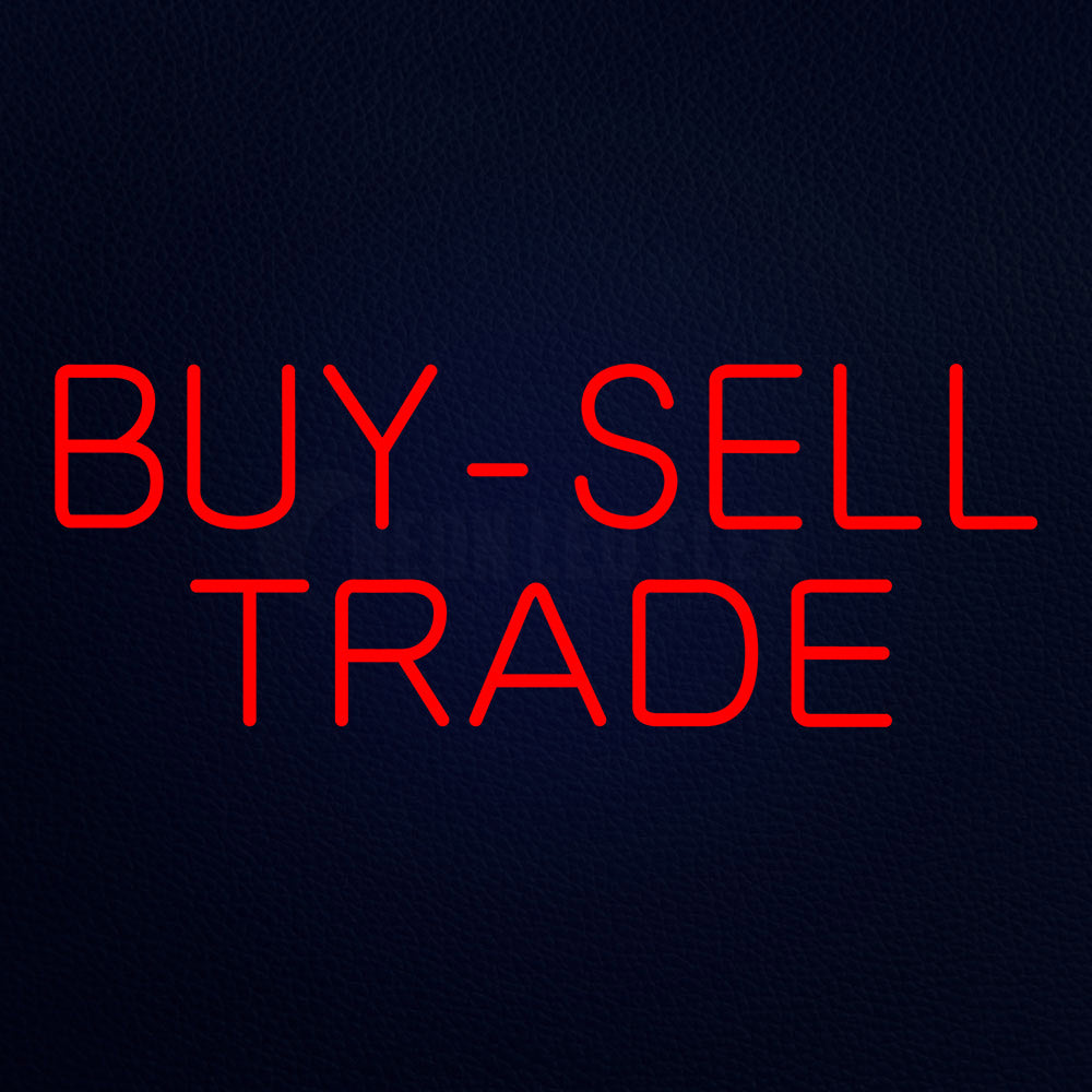 Buy Sell Trade Neon Flex Sign