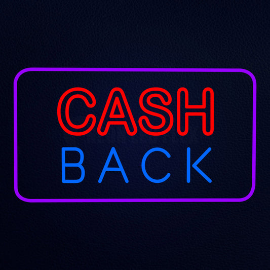 Cash Back Neon Flex Sign