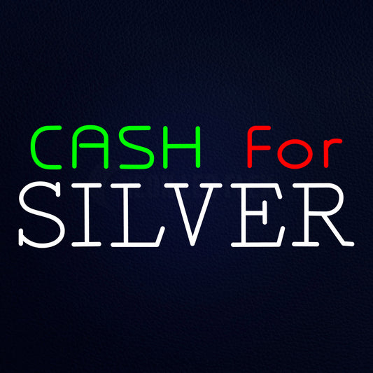 Cash For Silver Neon Flex Sign