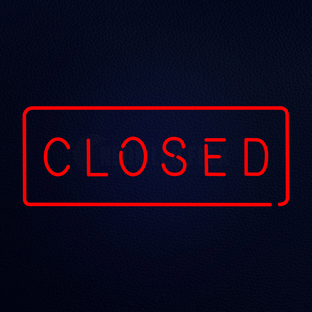 Closed Neon Flex Sign