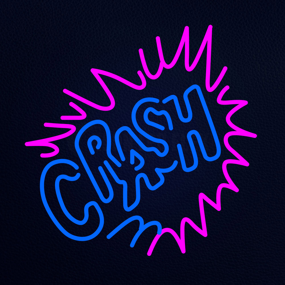 Crash Neon Flex Sign