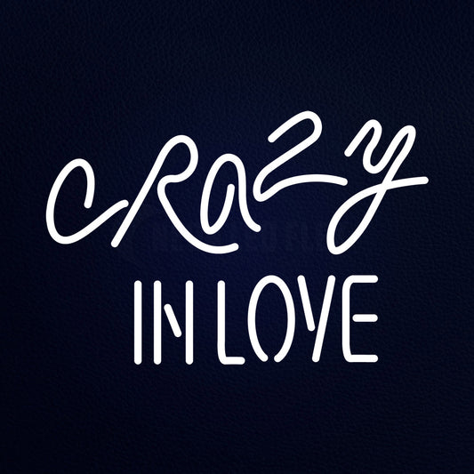 Crasy In Love Neon Flex Sign