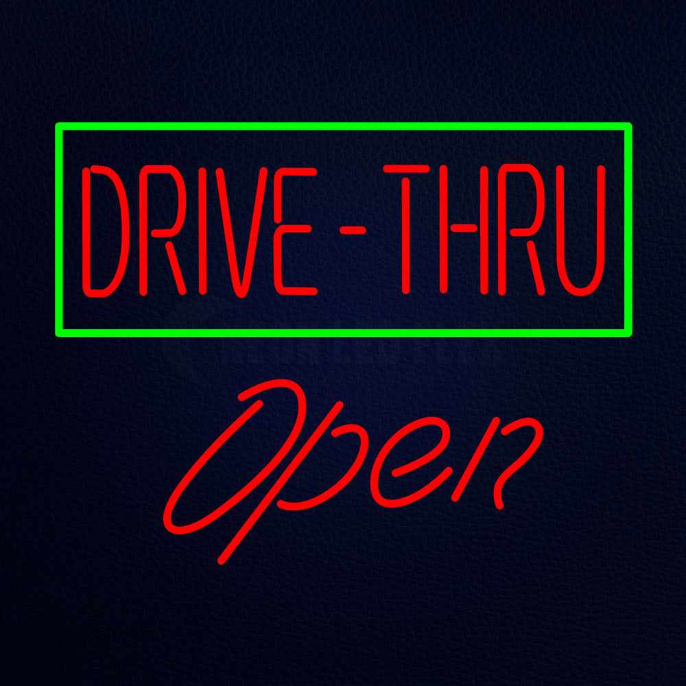 Drive Thru Open Neon Flex Sign