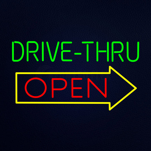 Drive Thru Open Neon Flex Sign