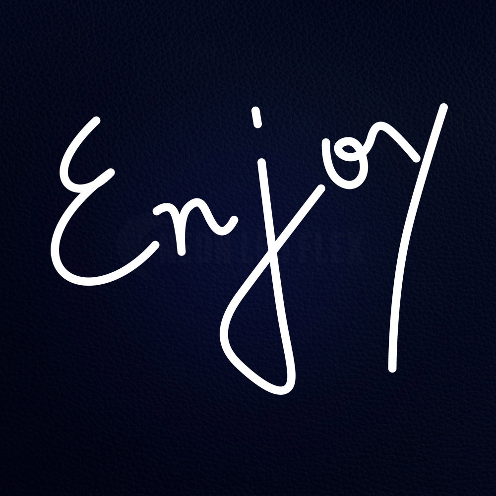 Enjoy Neon Flex Sign