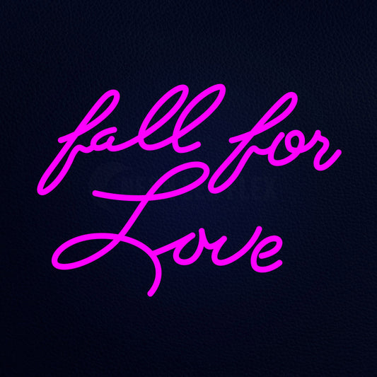 Fall For Love Neon Flex Sign