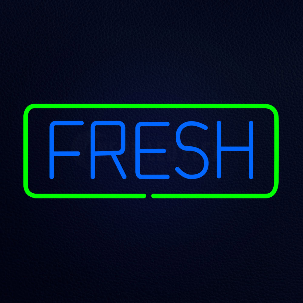 Fresh Neon Flex Sign