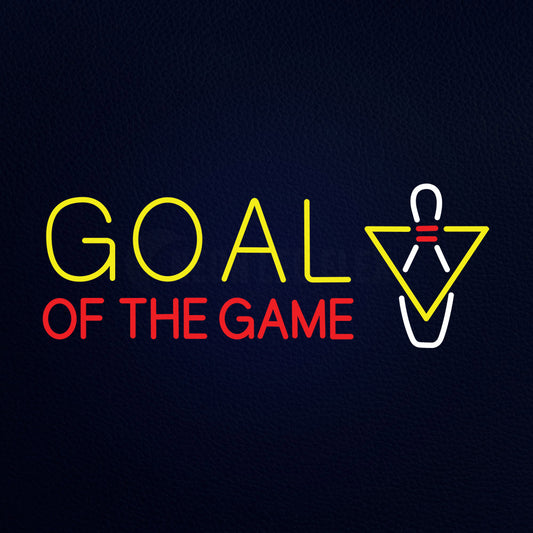 Goal Of The Game Neon Flex Sign