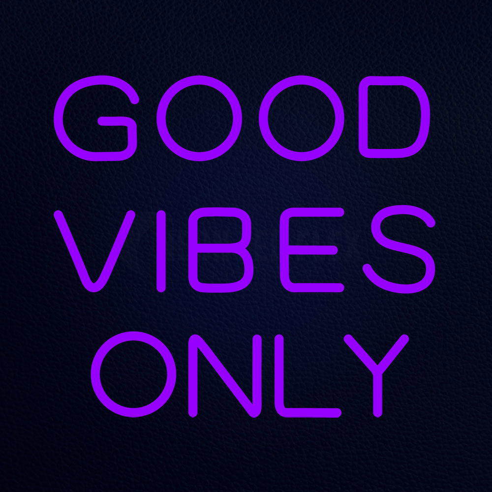 Good Good Only Neon Flex Sign