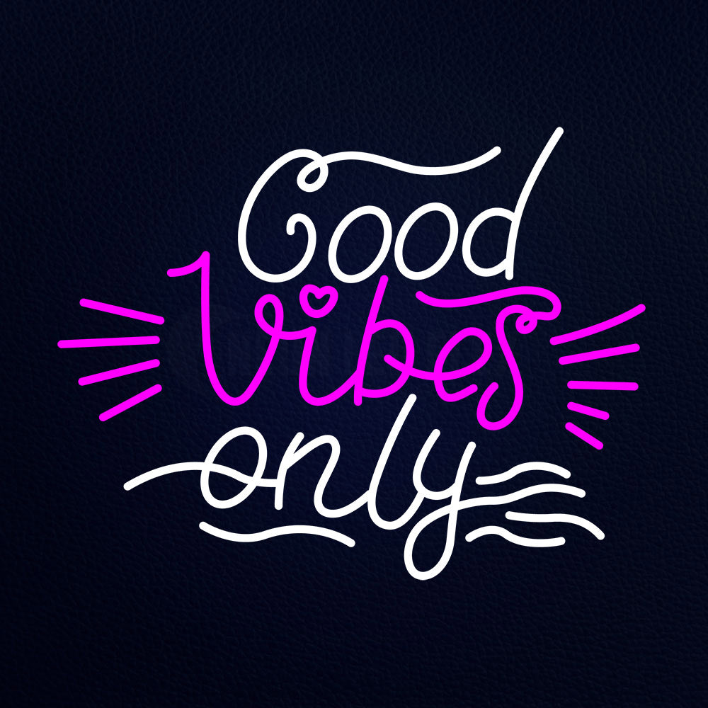 Good Vibes Only Neon Flex Sign