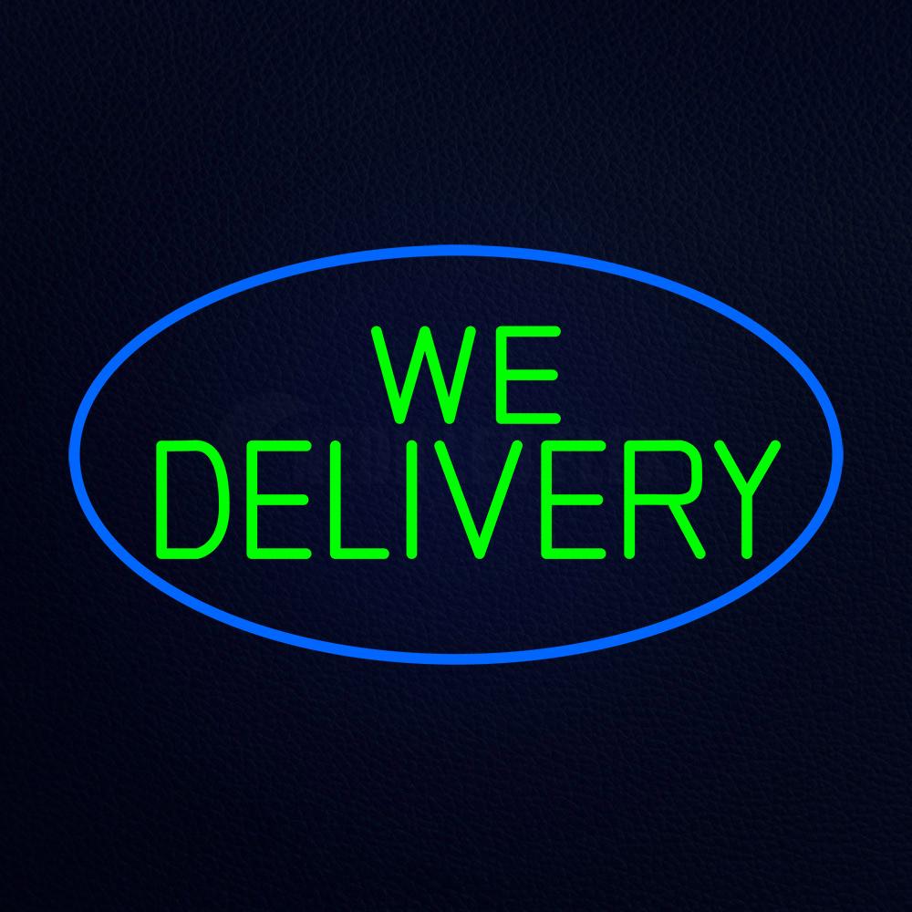 Green We Deliver With Blue Border Neon Flex Sign