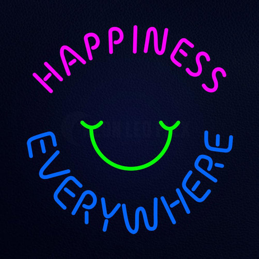 Happiness Everywhere Neon Flex Sign