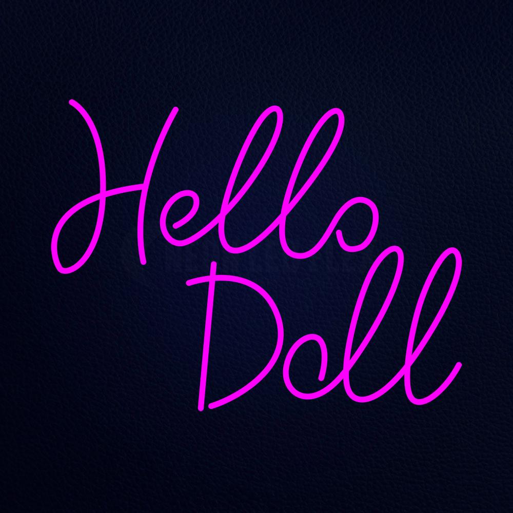 Hello Doll Neon Flex Sign