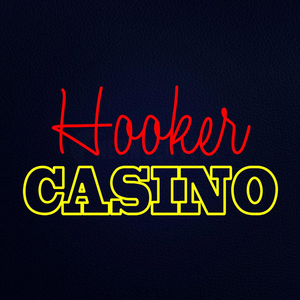 Hooker Casino Neon Flex Sign