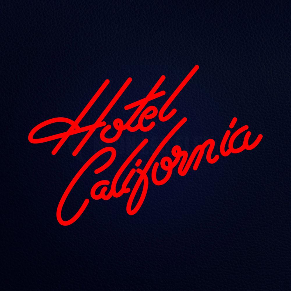 Hotel California Real Neon Flex Sign