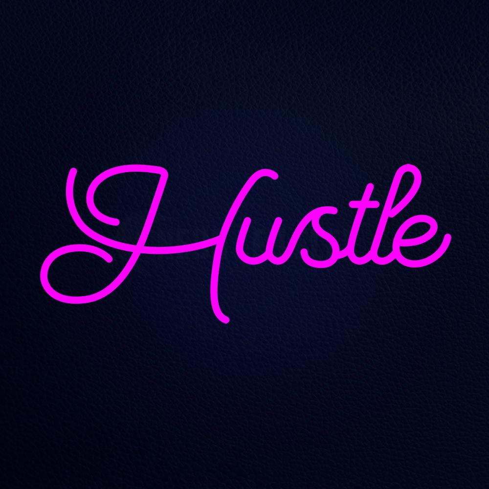 Hustle Neon Flex Sign