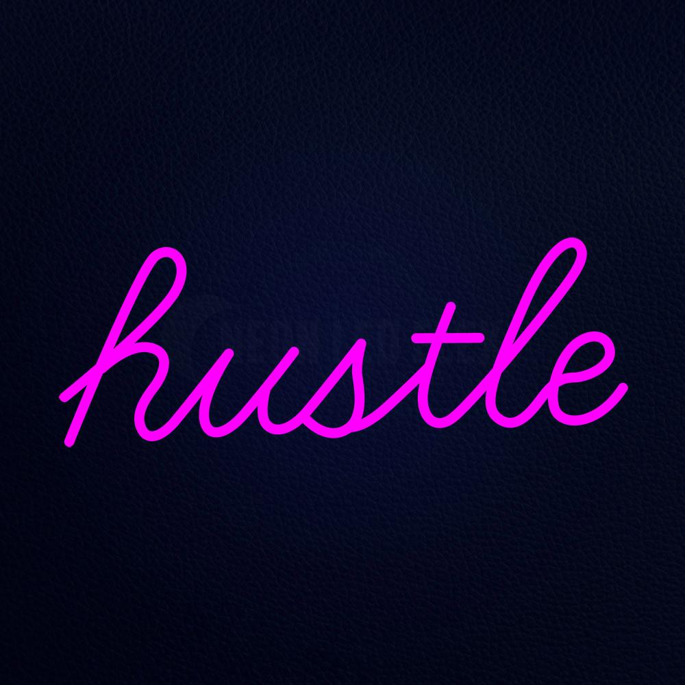 Hustle Neon Flex Sign