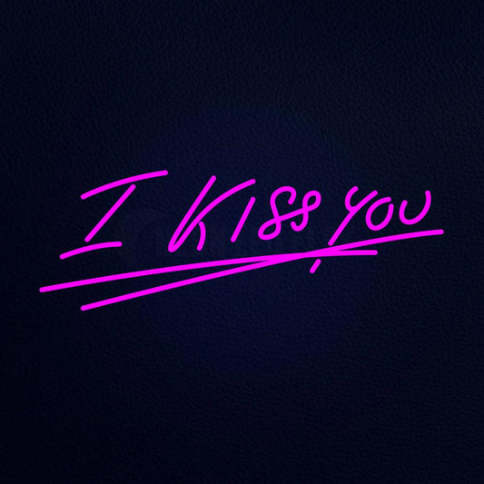 I Kiss You Neon Flex Sign