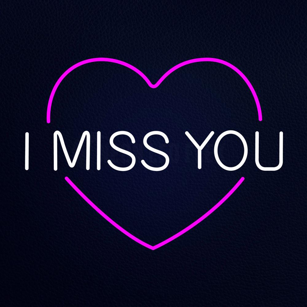 I Miss You With Haert Neon Flex Sign