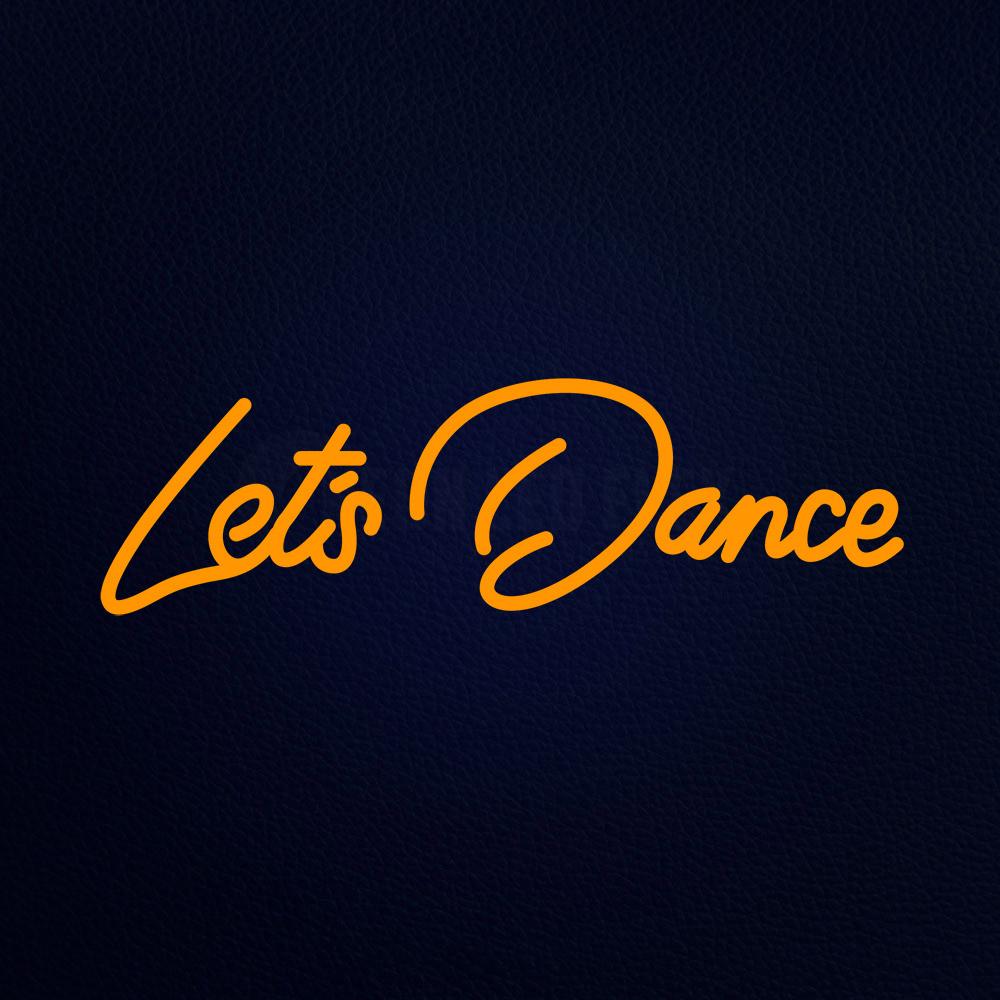 Lets Dance Real Neon Flex Sign