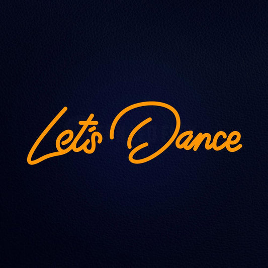 Lets Dance Real Neon Flex Sign