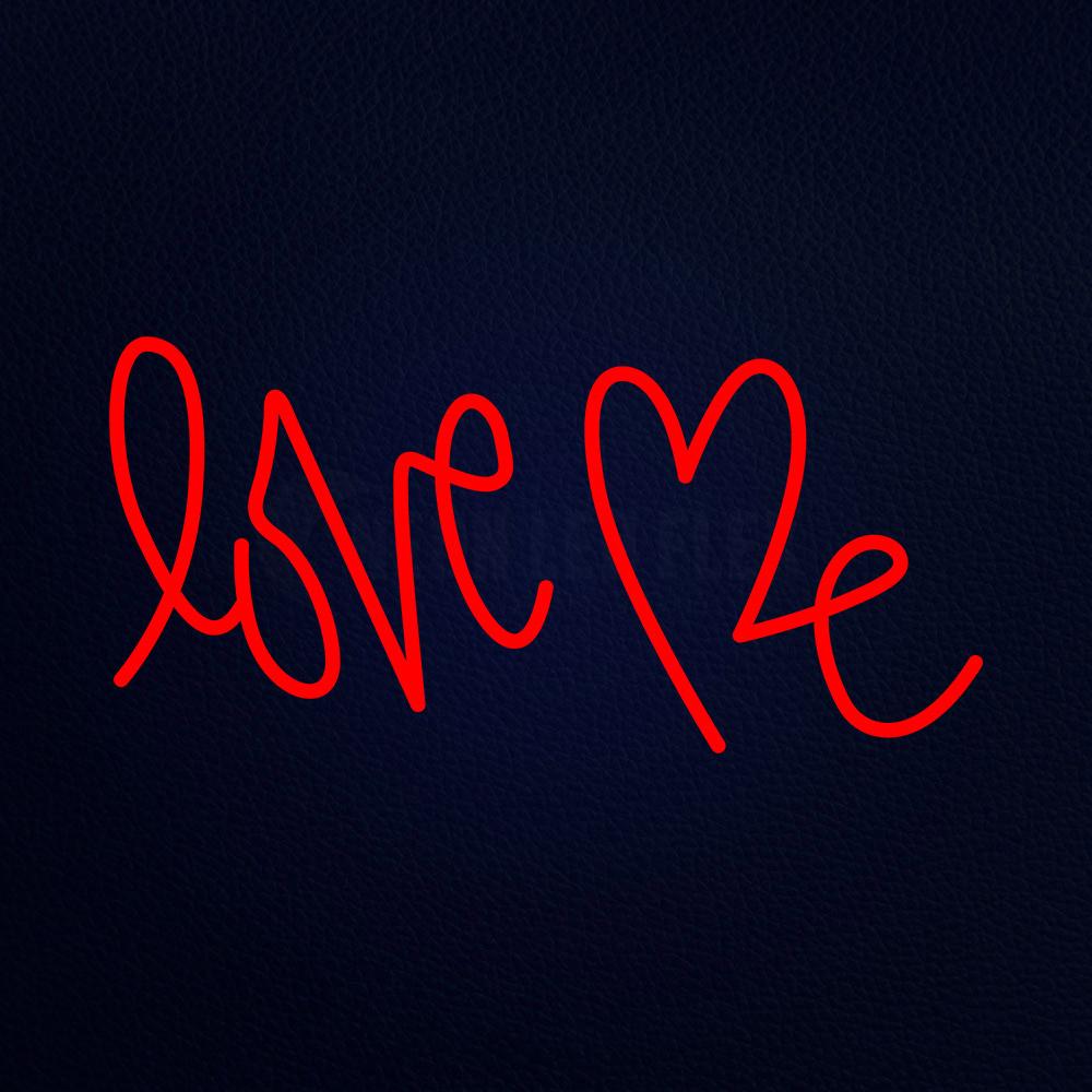 Love Me Neon Flex Sign