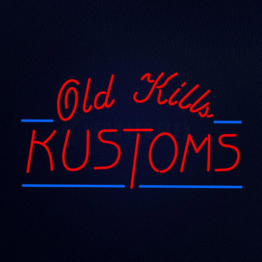 Old Kills Neon Flex Sign